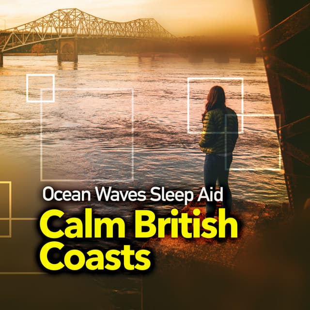 Calm British Coasts - Ocean Waves Sleep Aid