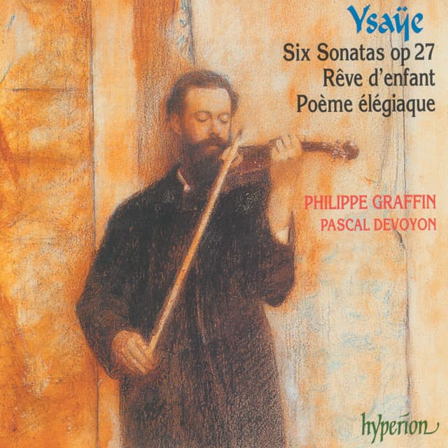 Ysaÿe: Sonatas Nos. 1-6 for Solo Violin etc. - Eugène Ysaÿe