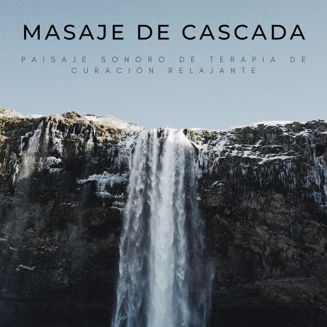 Masaje De Cascada: Paisaje Sonoro De Terapia De Curación Relajante - Ciencia de la cascada