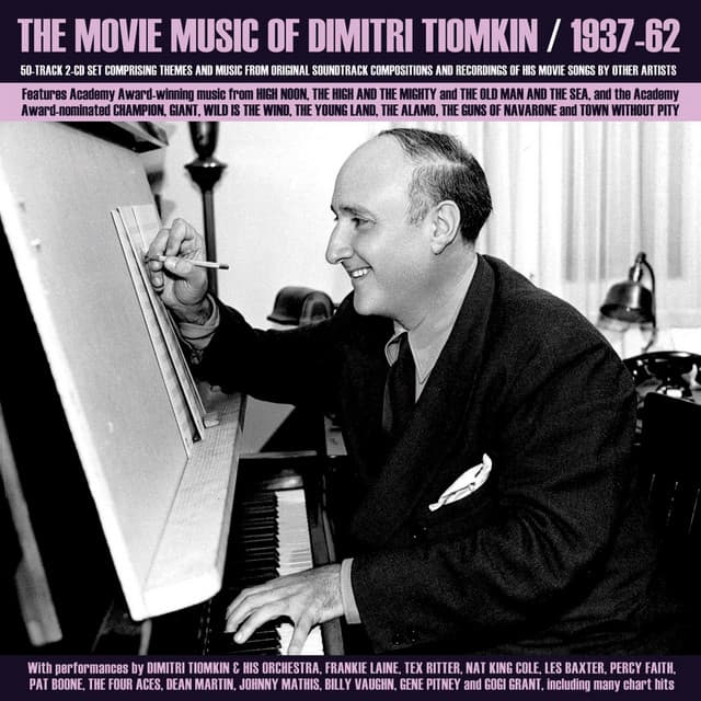The Movie Music Of Dimitri Tiomkin 1937-62 - Dimitri Tiomkin