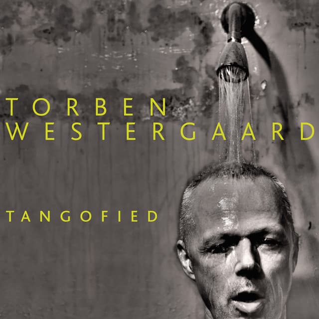 Tangofied - Torben Westergaard