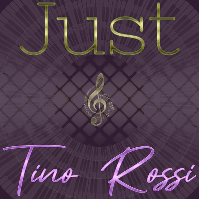Just Tino Rossi, Vol. 3 - Tino Rossi