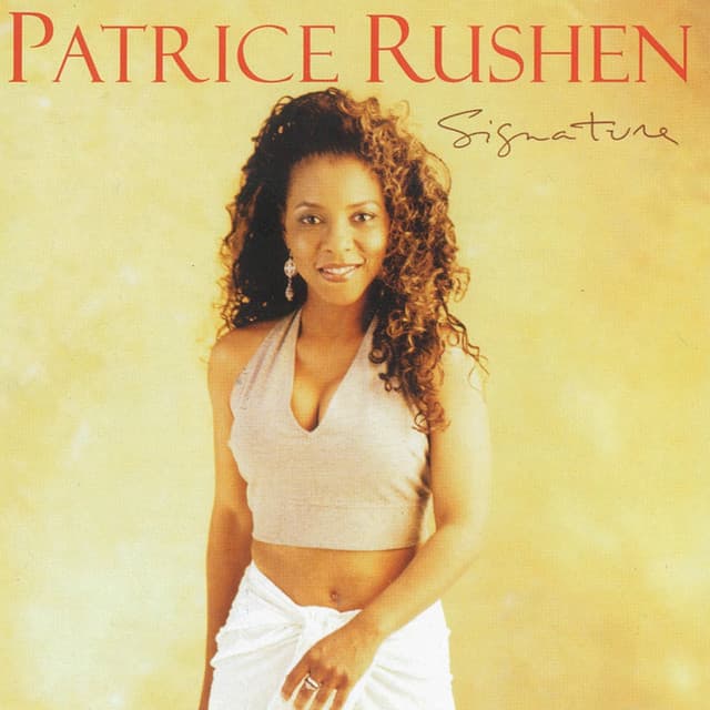 Signature - Patrice Rushen