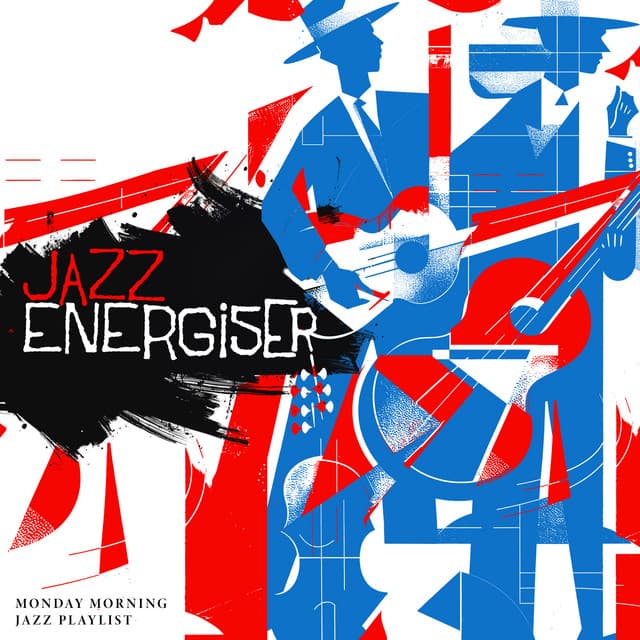 Jazz Energiser - Monday Morning Jazz Playlist