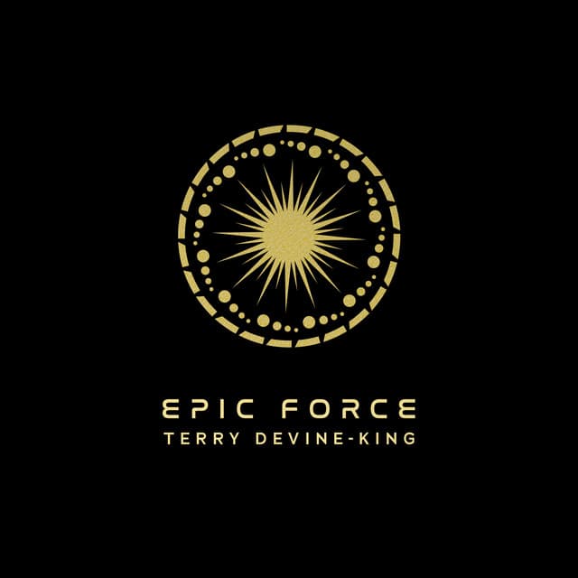 Epic Force - Terry Devine-King
