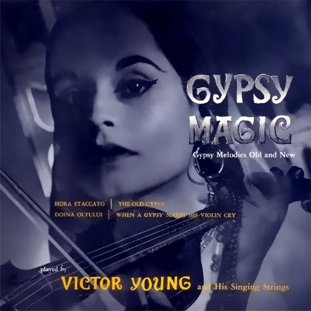 Gypsy Magic - Victor Young
