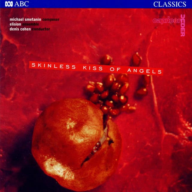 Skinless Kiss of Angels - Michael Smetanin