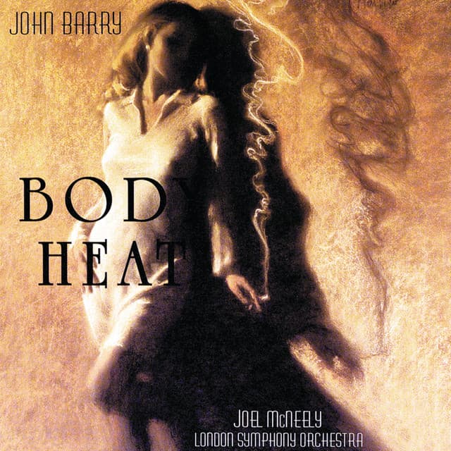 Body Heat - John Barry