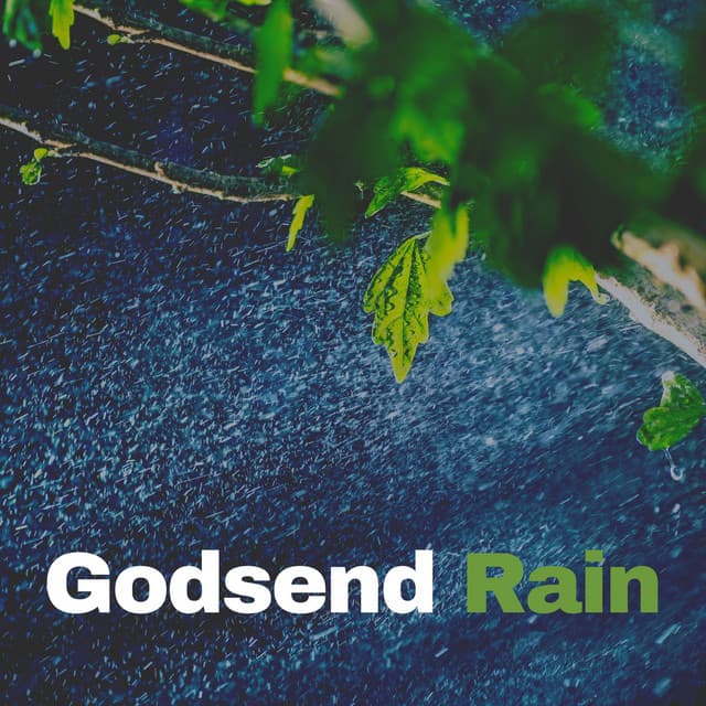 Godsend Rain - Rain Sounds for Sleep Aid