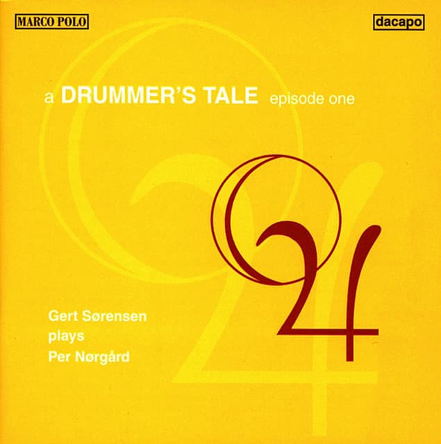 Norgard : A Drummer's Tale - Episode One - Per Nørgård