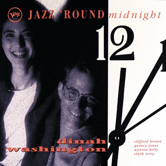 Jazz 'Round Midnight: Dinah Washington - Dinah Washington