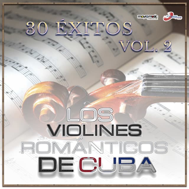 30 Éxitos, Vol. 2 - Los Violines Románticos De Cuba