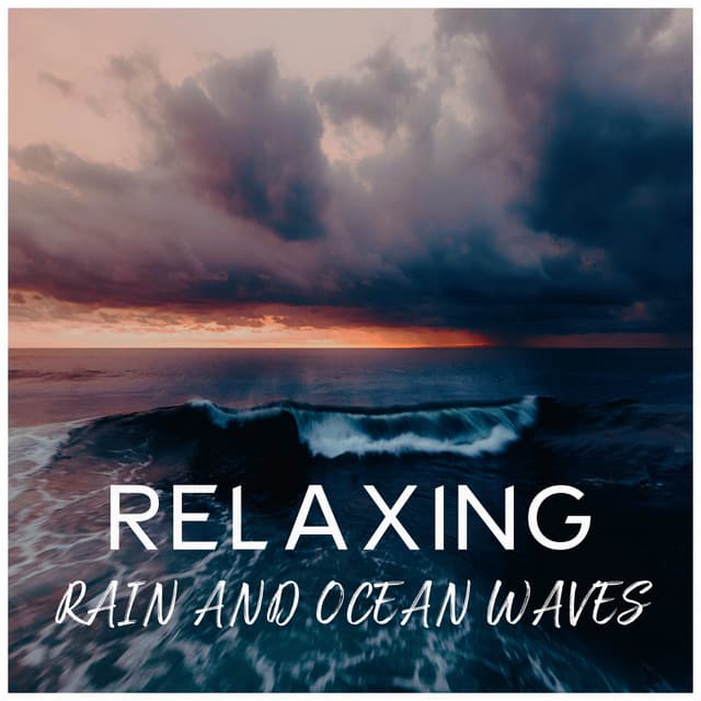 Rain and Ocean Waves for Relaxing - Beach Sounds