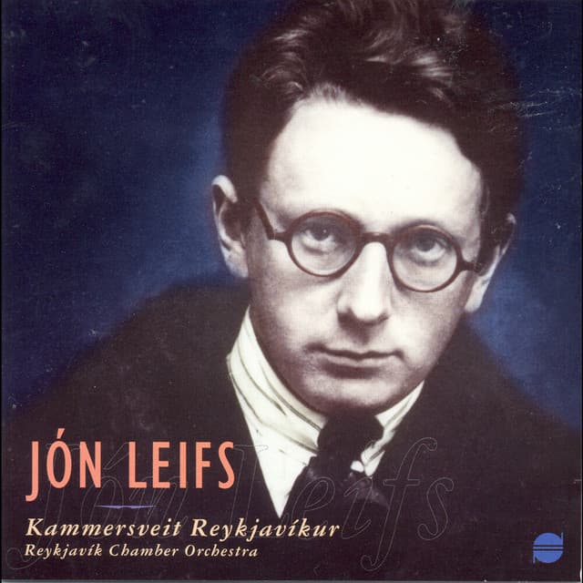 Jón Leifs - Jón Leifs