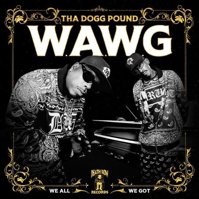W.A.W.G. - Tha Dogg Pound