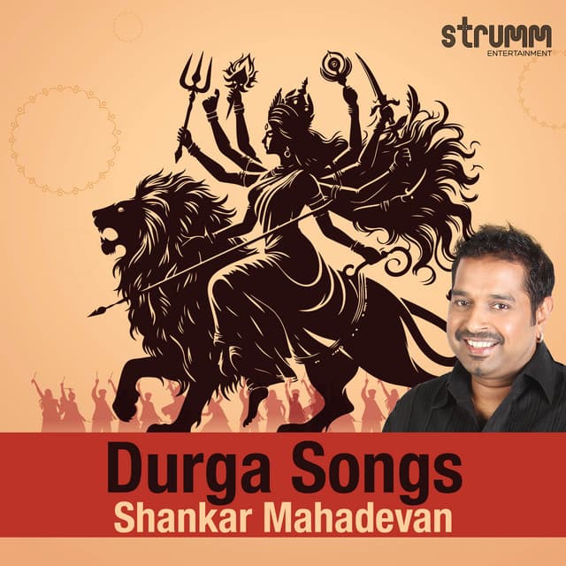 Durga Songs by Shankar Mahadevan - Shankar Mahadevan