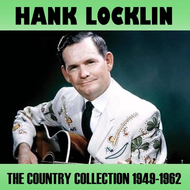 The Country Collection 1949-1962 - Hank Locklin