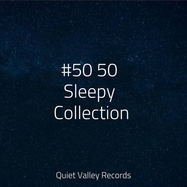 #50 50 Sleepy Collection - Lush Rain Creators