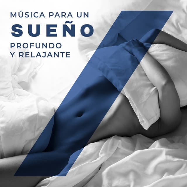 Música para un Sueño Profundo y Relajante: Duerma Bien con Sonidos Suaves - Serenidad Academy