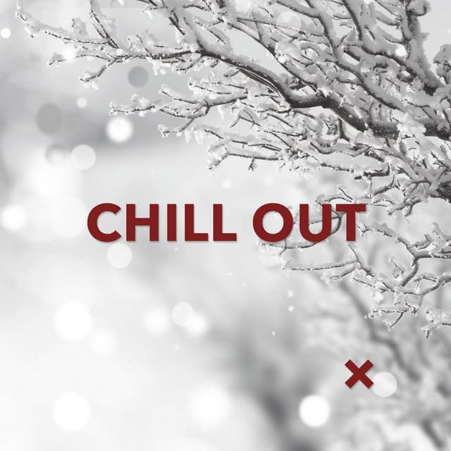 Chill Out - Chill Out 2017
