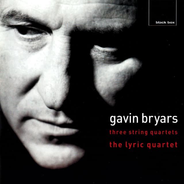 Bryars: String Quartets 1, 2 & 3 - Gavin Bryars