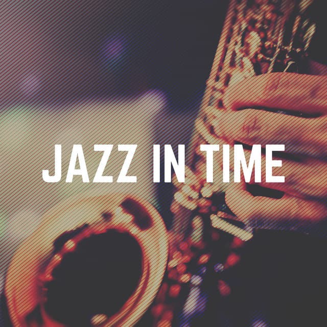 Jazz in Time - Jazz For Sleeping