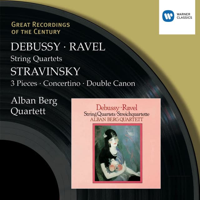 Debussy & Ravel: String Quartets & Stravinsky: 3 Pieces, Concertino & Double Canon - Alban Berg Quartett