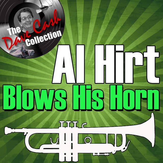 Al Hirt Blows His Horn - - Al Hirt
