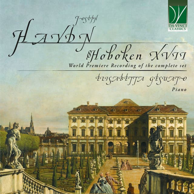 Haydn: HOBOKEN XVII, World Premiere Recording of the Complete Set - Joseph Haydn