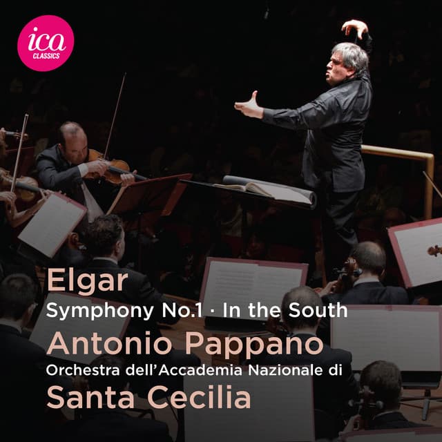 Elgar: Symphony No. 1 & In the South - Edward Elgar