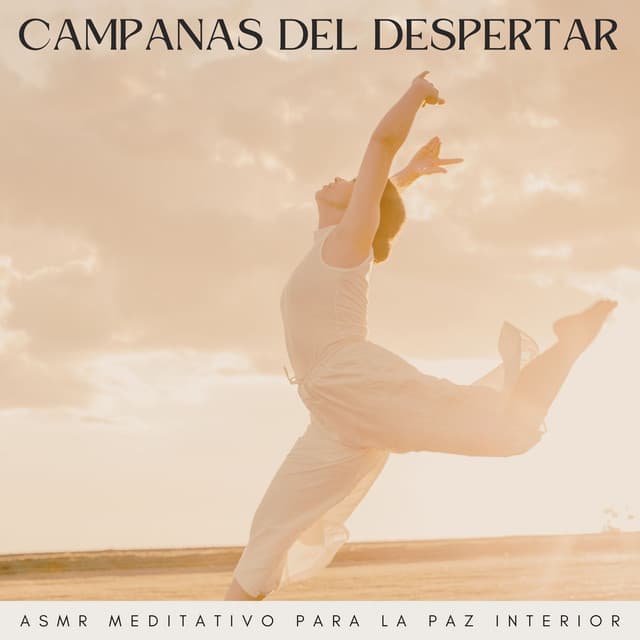 Campanas Del Despertar: Asmr Meditativo Para La Paz Interior - Mejores Sonidos ASMR