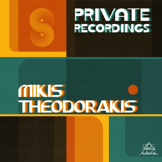 Private Recordings - Mikis Theodorakis