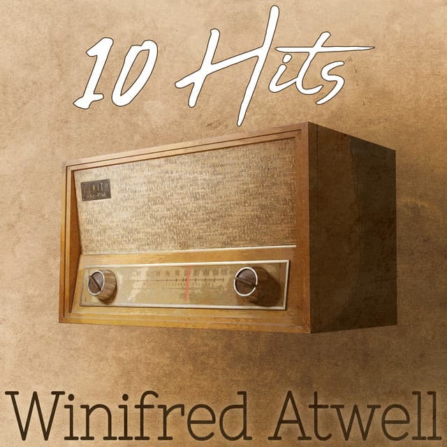 10 Hits of Winifred Atwell - Winifred Atwell
