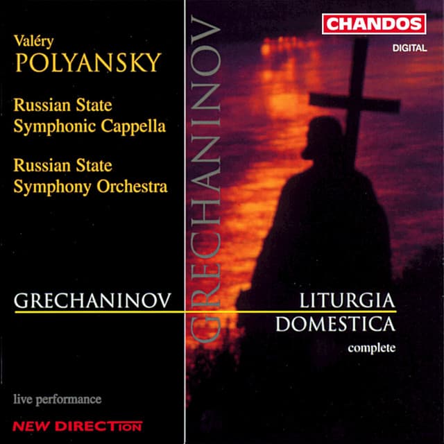 Grechaninov: Liturgica Domestica, Op. 79 - Alexander Gretchaninov