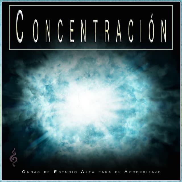 Concentración: Ondas de Estudio Alfa para el Aprendizaje - Concentracíon