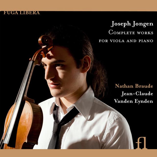 Jongen: Complete Works for Viola and Piano - Joseph Jongen