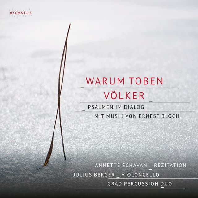 Warum toben die Völker - Ernest Bloch