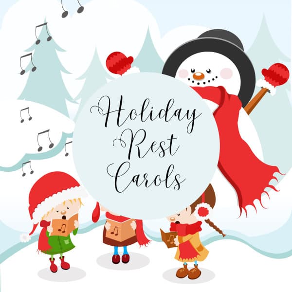 3 2 1 Holiday Rest Carols - Kids Christmas Favorites