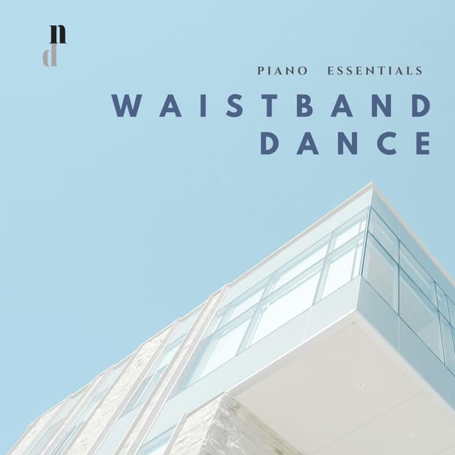 "058 Piano Essentials": Waistband Dance - Various Artists