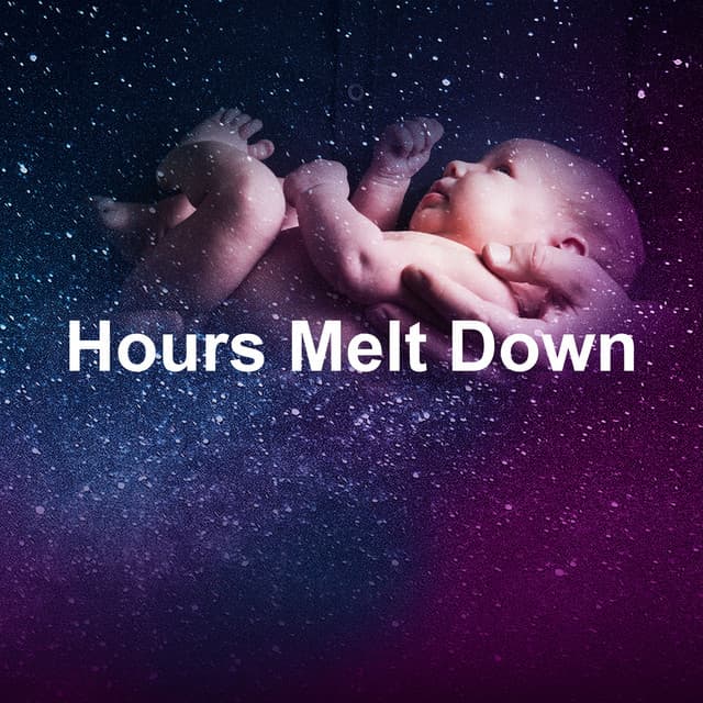 Hours Melt Down - Deep Sleep Meditation
