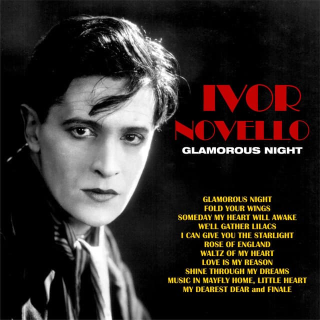 Glamorous Night - Ivor Novello