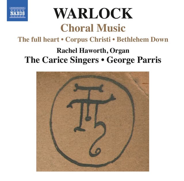 Warlock: Choral Music - Peter Warlock