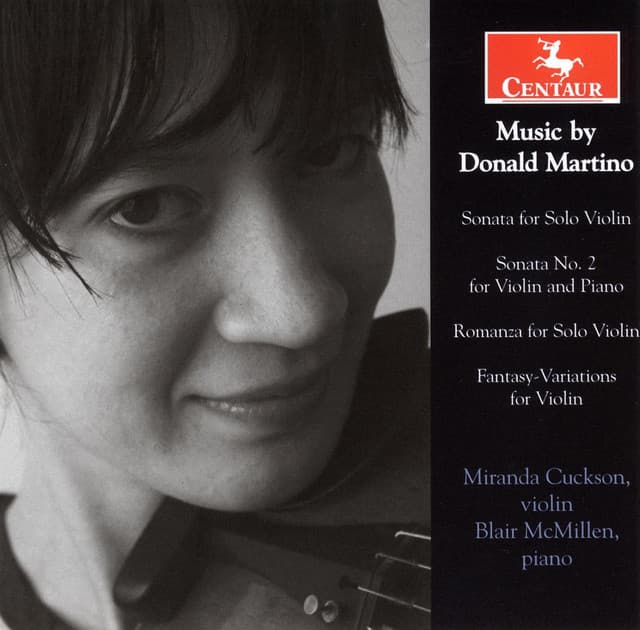 Martino: Violin Sonata - Violin Sonata No. 2 - Romanza - Fantasy Variations - Donald Martino