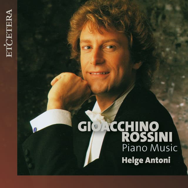 Rossini: Piano Music - Gioachino Rossini