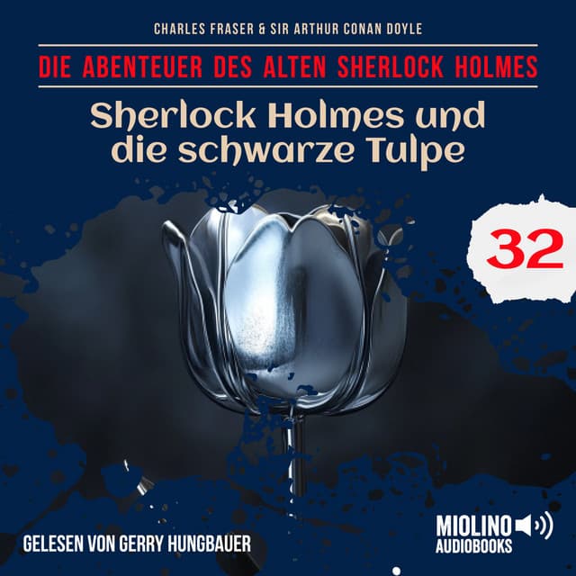 Sherlock Holmes und die schwarze Tulpe - Der alte Sherlock Holmes