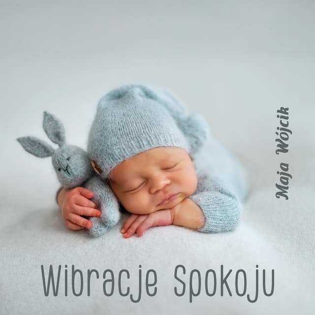 Wibracje Spokoju: Muzyka na Zniwelowanie Napięcia Mięśniowego, Ukojenia Kolek - Maja Wójcik