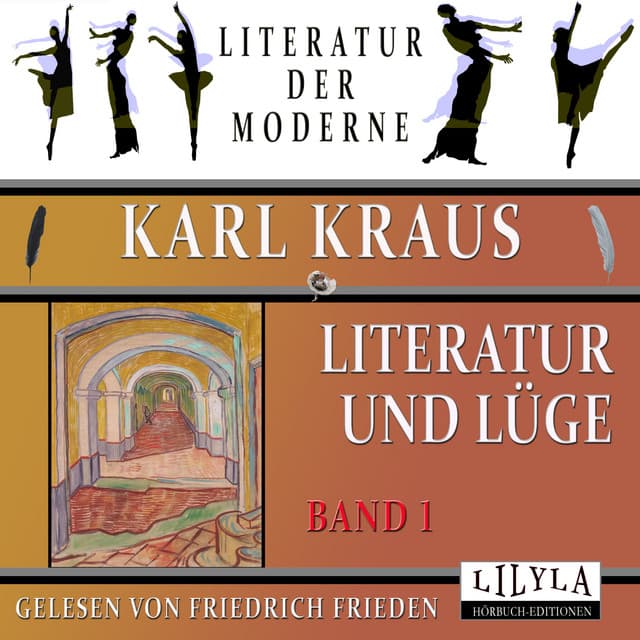 Literatur und Lüge - Band 1 - Friedrich Frieden
