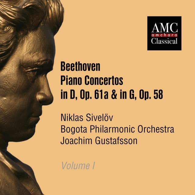 Beethoven: Piano Concertos Op. 61a & G, Op. 58, Vol. 1 - Ludwig van Beethoven