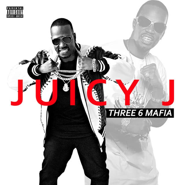 Three 6 Mafia - Juicy J