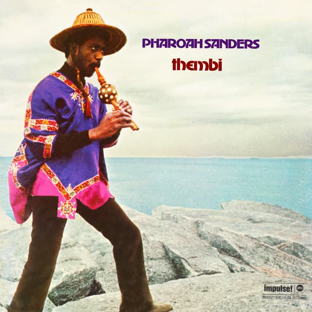 Thembi - Pharoah Sanders